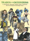Trades & Occupations: A Pictorial Guide From Early Sources