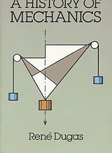 A History Of Mechanics