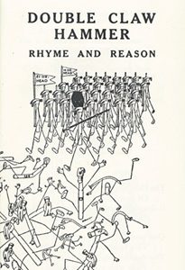 Double Claw Hammer Rhyme & Reason