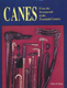 Canes: From The 17th To The 20th Century