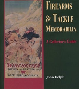 Firearms & Tackle Memorabilia