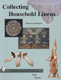 Collecting Household Linens