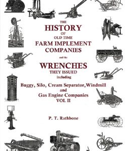 The History of Old Time Farm Implement Wrenches