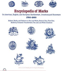 Encyclopedia Of Marks of Earthenware, Ironstone & Stoneware