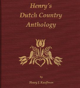 Henry's Dutch Country Anthology