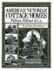 American Victorian Cottage Homes