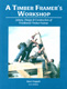 A Timber Framer's Workshop