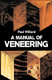 A Manual of Veneering