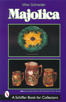 Majolica 3rd Expanded Edition With Revised Price Guide