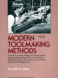 Modern Toolmaking Methods