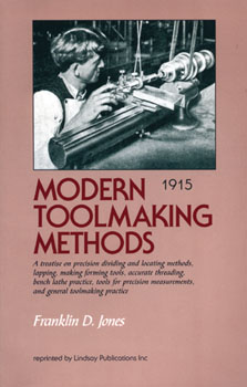 Modern Toolmaking Methods