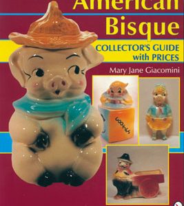 American Bisque; Collector's Guide with Prices