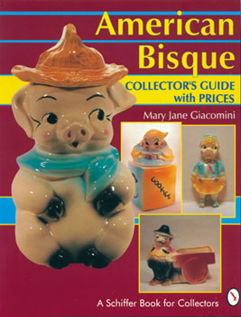 American Bisque; Collector's Guide with Prices