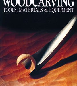 Woodcarving Tools, Materials & Equipment