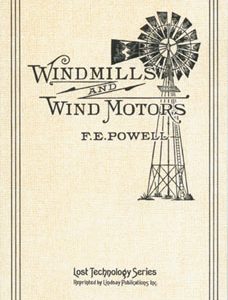 Windmills And Wind Motors