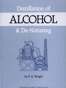 Distillation Of Alcohol and De-Naturing