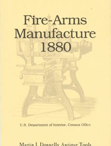 Fire-Arms Manufacture 1880