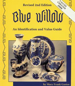 Revised Third Edition Blue Willow An Identification and Value Guide