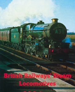 British Railways' Steam Locomotives