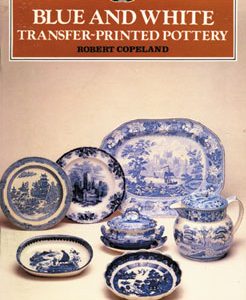 Blue and White Transfer-Printed Pottery