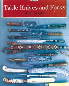 Table Knives and Forks