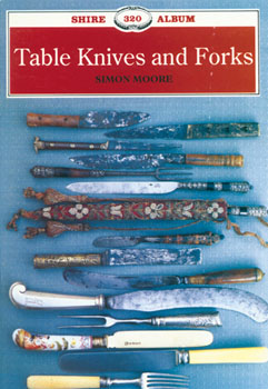 Table Knives and Forks