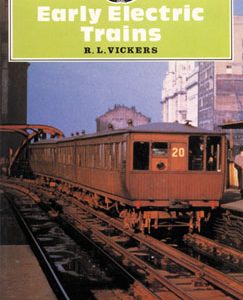 Early Electric Trains
