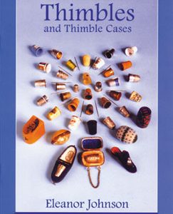 Thimbles And Thimble Cases