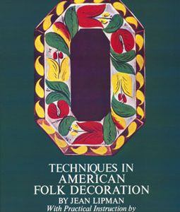 Techniques In American Folk Decoration