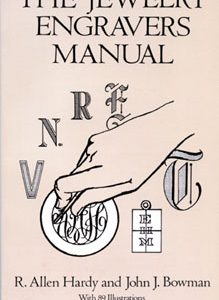 The Jewelry Engravers Manual