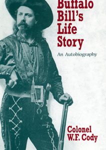 Buffalo Bill's Life Story