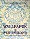 Wallpaper In New England