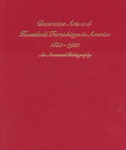 Decorative Arts and Household Furnishing in America