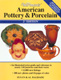 Warman's American Pottery & Porcelain