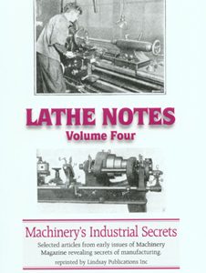 Lathe Notes Volume Four