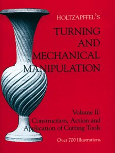Turning & Mechanical Manipulation Vol II