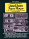 Standard Catalog of United States Paper Money