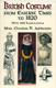 British Costume From Earliest Times To 1820