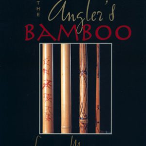 The Angler's Bamboo