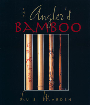 The Angler's Bamboo