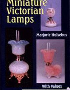 Miniature Victorian Lamps