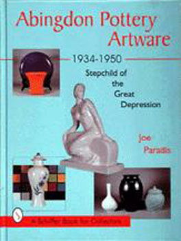 Abingdon Pottery Artware 1934-1950: Stepchild of the Great Depression