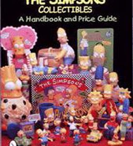 The Unauthorized Guide to The Simpsons? Collectibles: A Handbook and Price