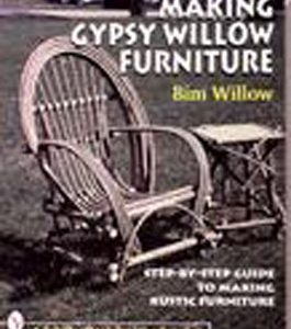 Making Gypsy Willow Furniture