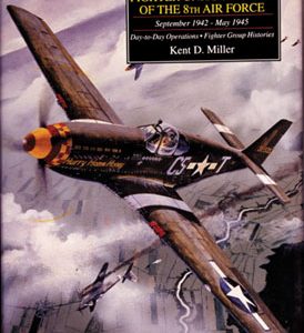 Fighter Units & Pilots of the 8th Air Force September 1942 - May 1945